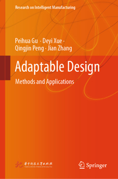 Hardcover Adaptable Design: Methods and Applications Book