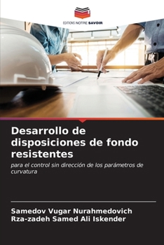 Paperback Desarrollo de disposiciones de fondo resistentes [Spanish] Book