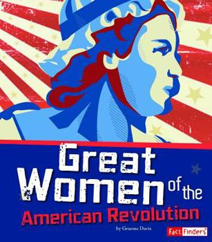Hardcover Great Women of the American Revolution Book