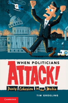 Hardcover When Politicians Attack Book