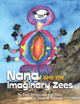 Paperback Nana and the Imaginary Zees Book