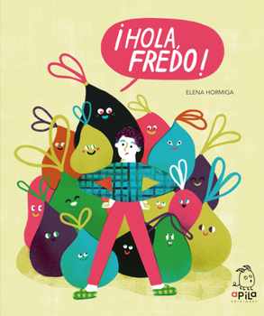 Hardcover ¡Hola, Fredo! [Spanish] Book