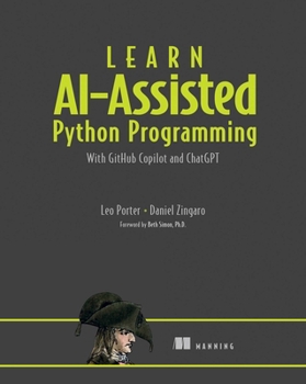 Paperback Learn Ai-Assisted Python Programming: With Github Copilot and ChatGPT Book