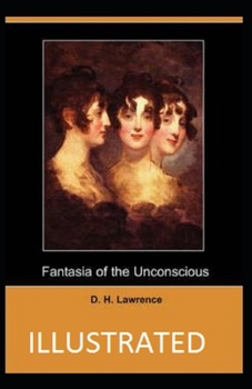 Paperback Fantasia of the Unconscious Illustrated Book