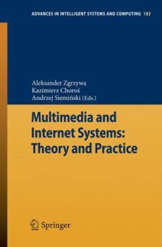 Paperback Multimedia and Internet Systems: Theory and Practice Book