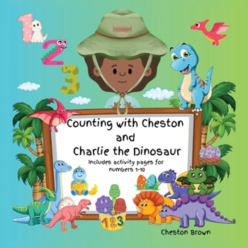 Paperback Counting with Cheston and Charlie the Dinosaur [Large Print] Book