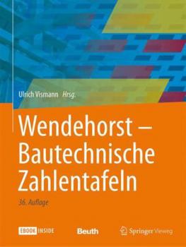 Hardcover Wendehorst Bautechnische Zahlentafeln [German] Book