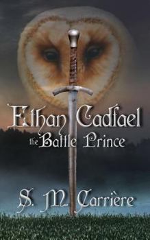 Paperback Ethan Cadfael: The Battle Prince Book