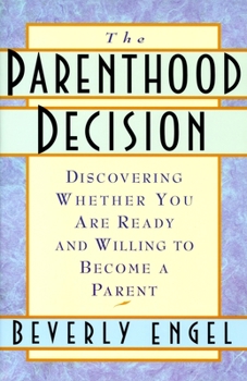 Paperback The Parenthood Decision Book