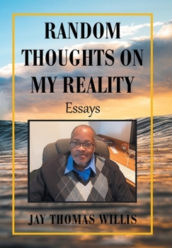 Hardcover Random Thoughts on My Reality: Essays Book