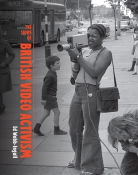 Hardcover The Story of British Video Activism Book