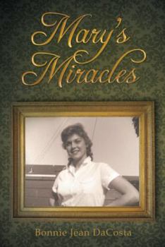 Hardcover Mary's Miracles Book