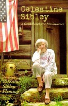 Hardcover Celestine Sibley: A Granddaughter's Reminiscence Book