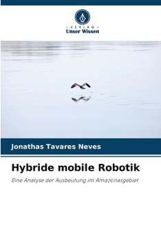 Paperback Hybride mobile Robotik [German] Book