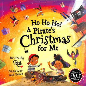 Paperback HO HO HO! A PIRATE'S CHRISTMAS Book