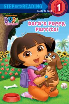 Paperback Dora's Puppy, Perrito! Book