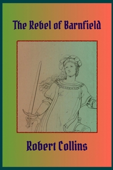 Paperback The Rebel of Barnfield Book