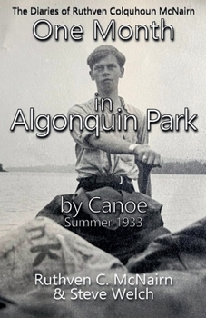 Paperback One Month in Algonquin Park by Canoe Summer 1933 Book
