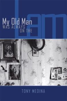 Paperback My Old Man Was Always on the Lam Book