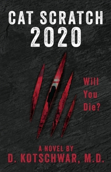 Paperback Cat Scratch Game 2020: Will You Die? Book