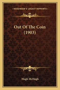Paperback Out Of The Coin (1903) Book