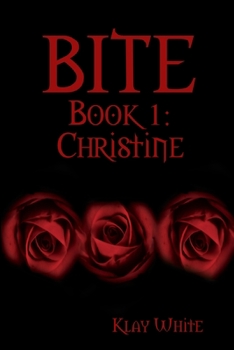 Paperback BITE Book 1: Christine Book