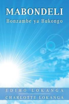Paperback Mabondeli: Bonzambe YA Bukongo [Lingala] Book