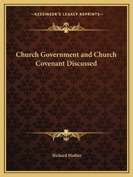 Paperback Church Government and Church Covenant Discussed Book