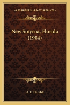 Paperback New Smyrna, Florida (1904) Book