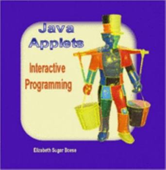 Paperback Java Applets: Interactive Programming Book