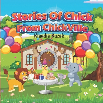 Paperback Stories of Chick from Chickville Book