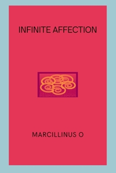 Paperback Infinite Affection Book