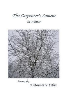 Paperback The Carpenter's Lament in Winter Book