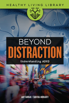 Library Binding Beyond Distraction: Understanding ADHD Book