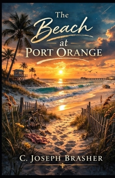 Paperback The Beach at Port Orange Book