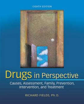 Paperback Drugs in Perspective: Causes, Assessment, Family, Prevention, Intervention, and Treatment Book