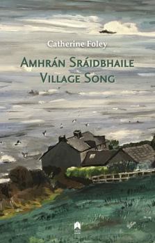Paperback Village Song / Amhrán Sráidbhaile Book