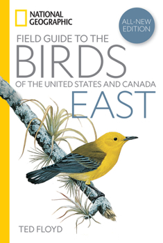 Paperback National Geographic Field Guide to the Birds of the United States and Canada--East, 2nd Edition Book