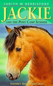 Jackie's Pony Camp Summer - Book #4 of the Jackie