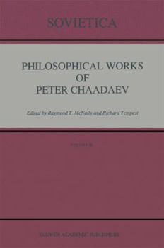 Paperback Philosophical Works of Peter Chaadaev Book