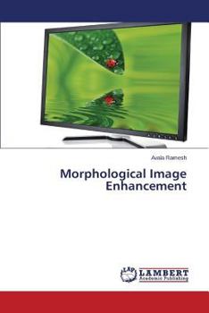 Paperback Morphological Image Enhancement Book