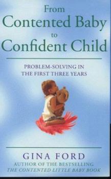 Paperback From Contented Baby to Confident Child Book