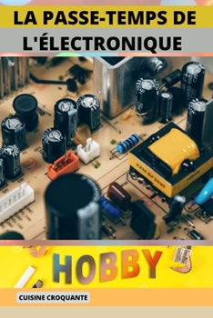 La Passe-Temps de l'?lectronique