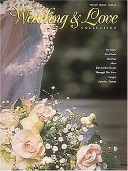 Paperback The Wedding & Love Collection : Piano - Vocal - Guitar Songbook Book