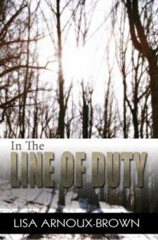 Paperback In the Line of Duty Book