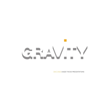 Paperback Gravity: SAIC AIADO Thesis Presentations Book