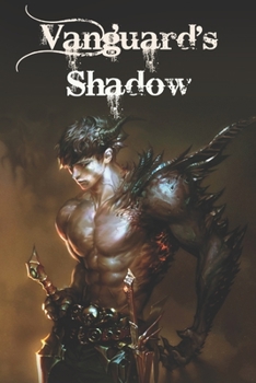 Paperback Vanguard's Shadow: Someone can be worse than a monster Book