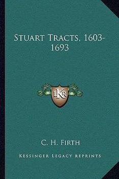 Paperback Stuart Tracts, 1603-1693 Book