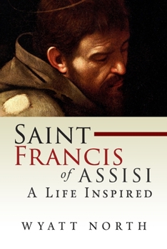 Paperback Saint Francis of Assisi: A Life Inspired Book