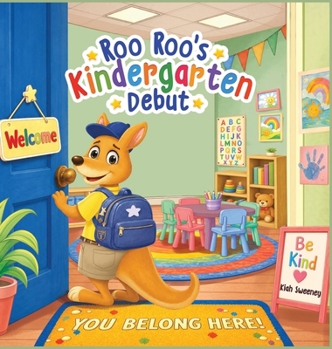 Hardcover Roo Roo's Kindergarten Debut Book